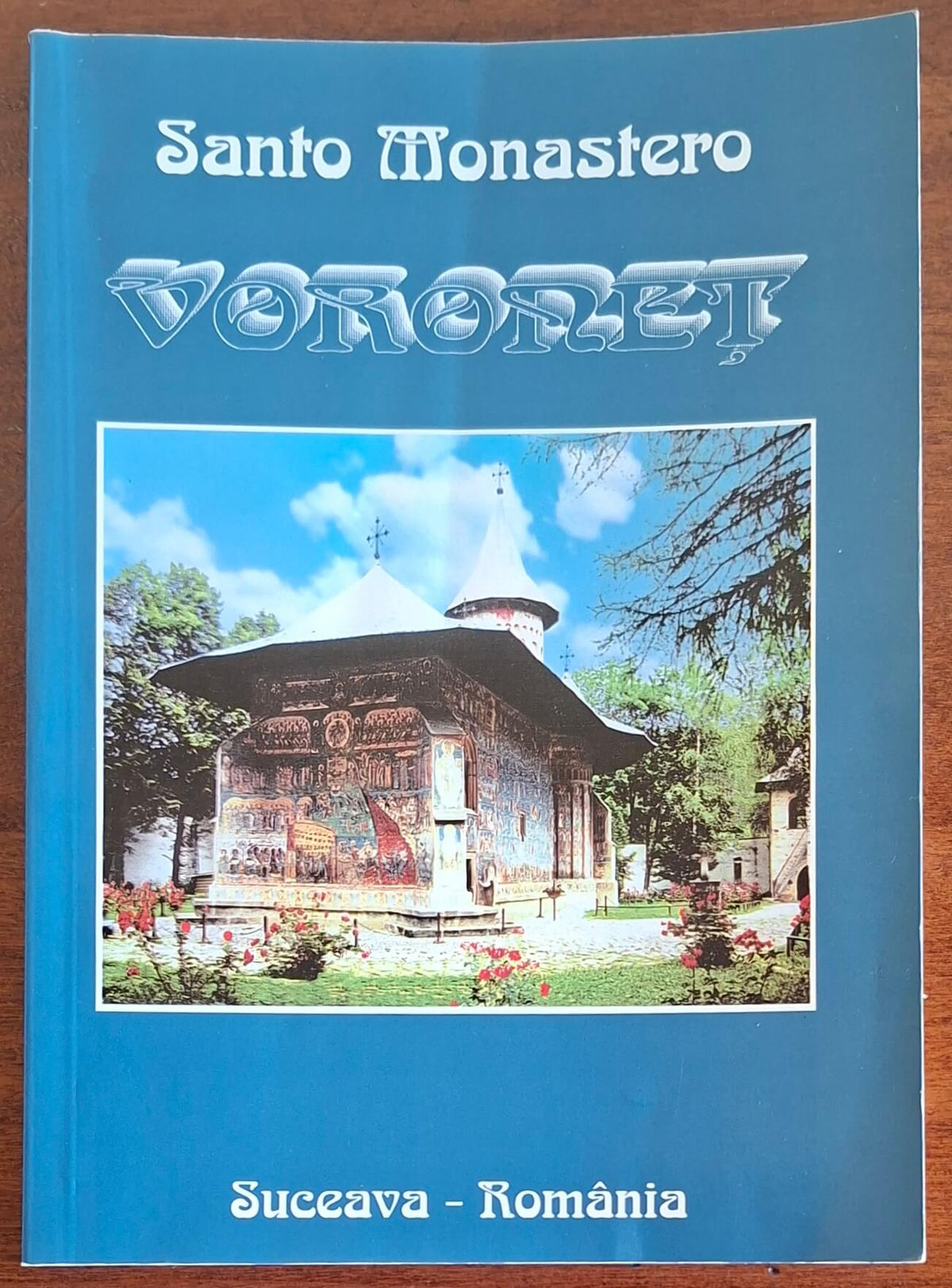 Santo Monastero Voronet. Focolare di storia romena e di spiritualità ortodossa
