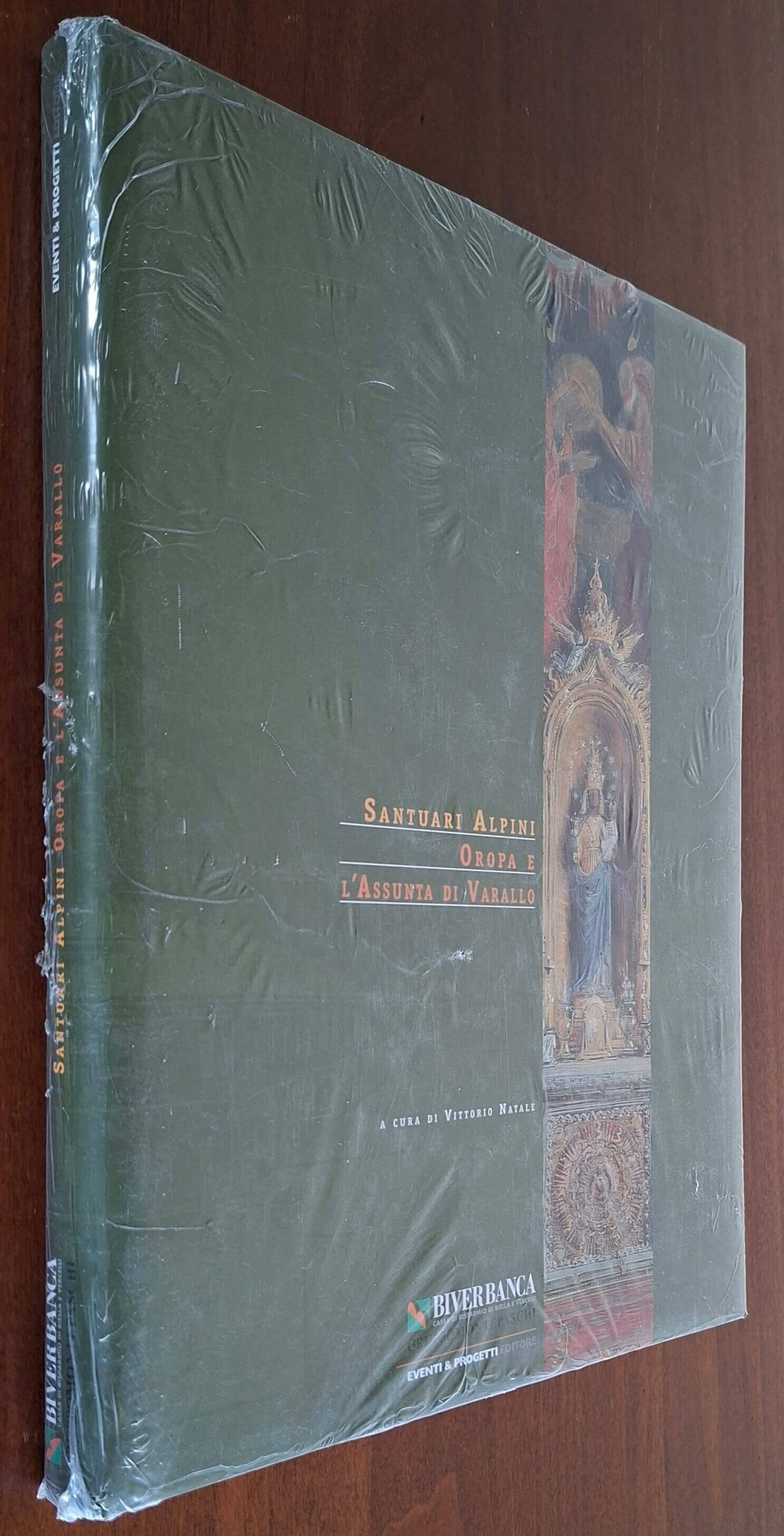 Santuari Alpini: Oropa e l'Assunta di Varallo