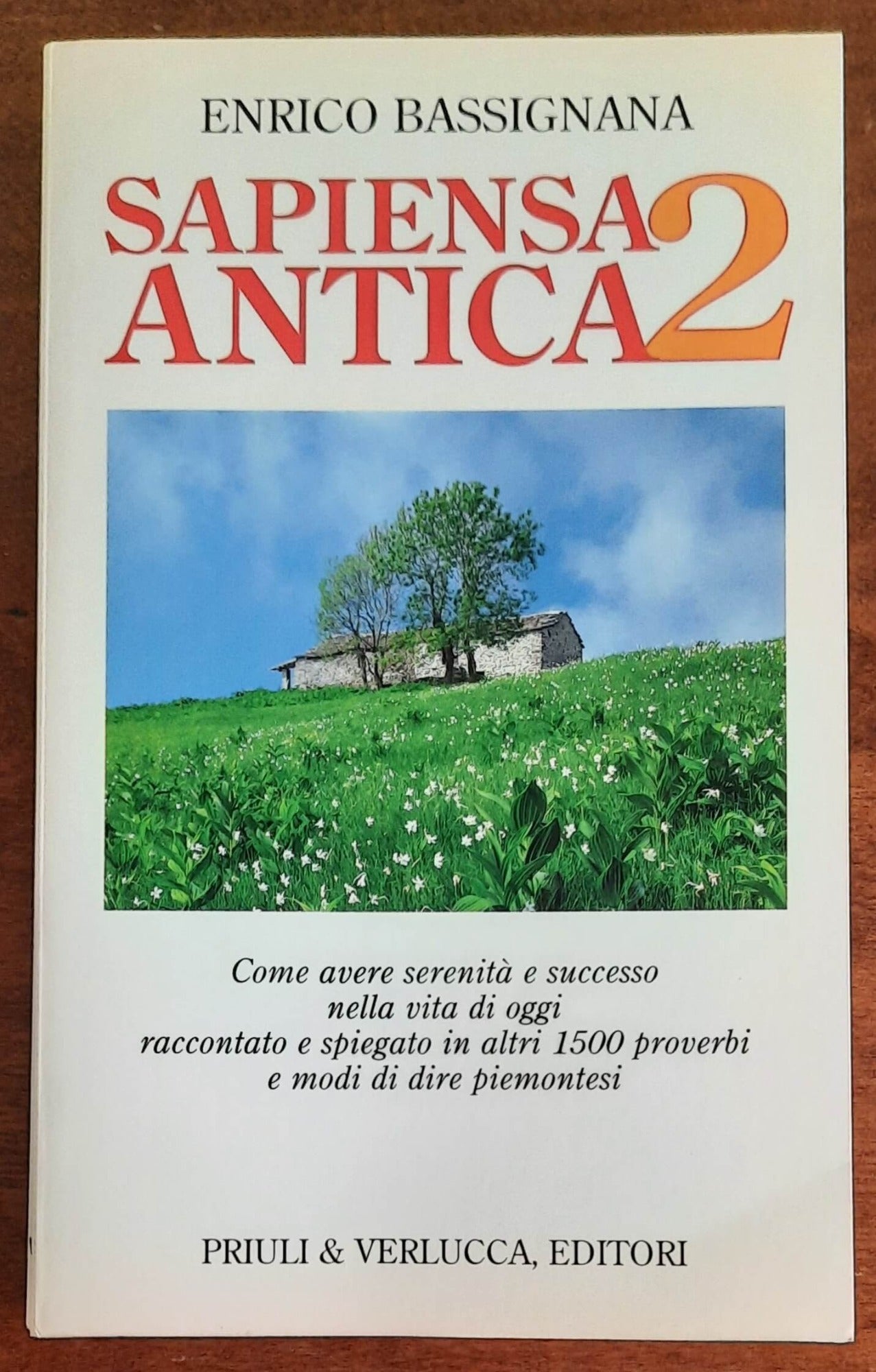 Sapiensa antica 2 - di Enrico Bassignana - Priuli e Verlucca