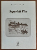 Sapori di Vita - di Onorina Garonetti Avogadro - Lineadaria Editore