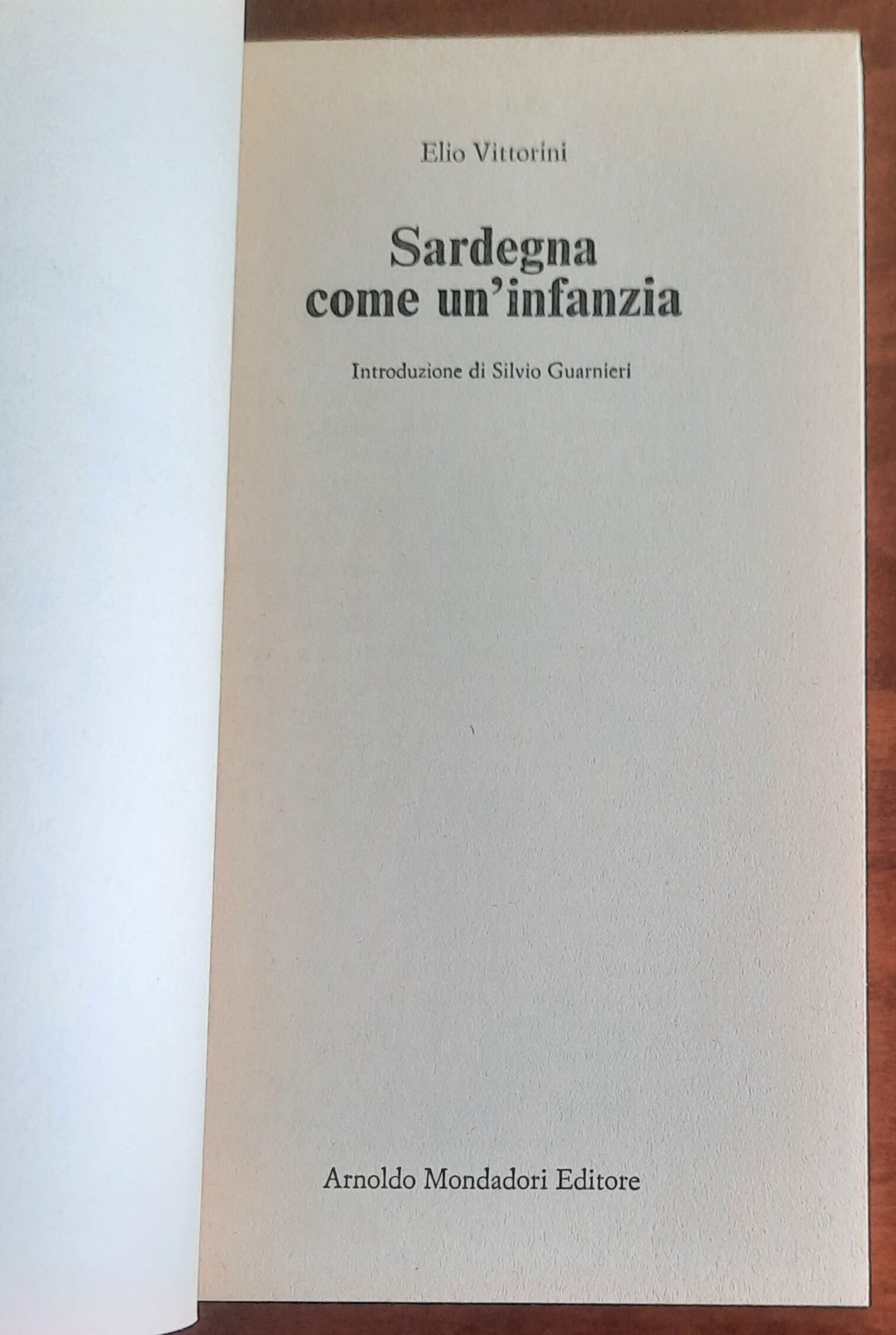 Sardegna come un’infanzia - di Elio Vittorini - Mondadori Oscar