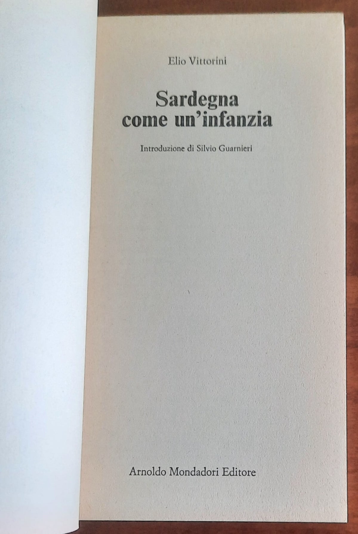 Sardegna come un’infanzia - di Elio Vittorini - Mondadori Oscar