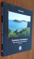 Sardinia’s Experience. Storia e immagini di un’isola straordinaria - Libreria Biellese