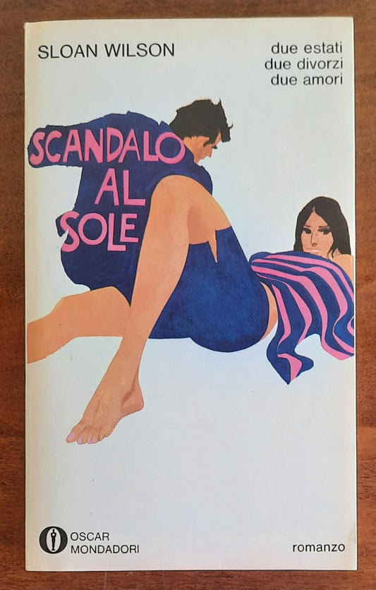 Scandalo al sole - di Sloan Wilson