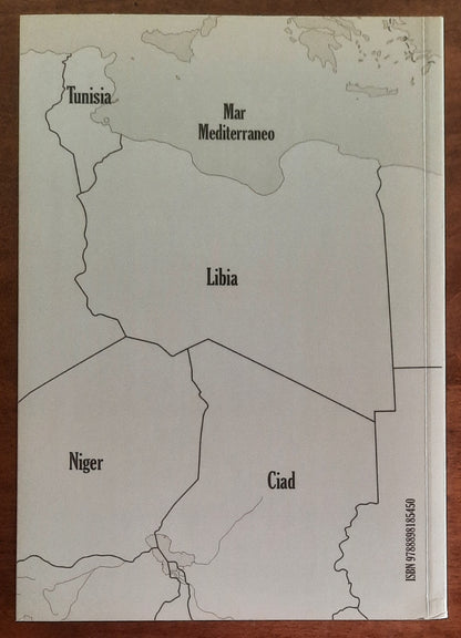 Scenari Sahariani. Libia 1919-1943. La via italiana alla guerra nel deserto