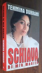 Schiava di mio marito - di Tehmina Durrani