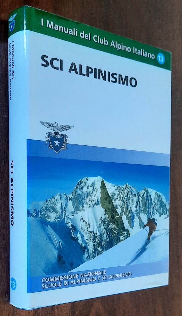 Sci alpinismo - C.a.i. Club Alpino Italiano