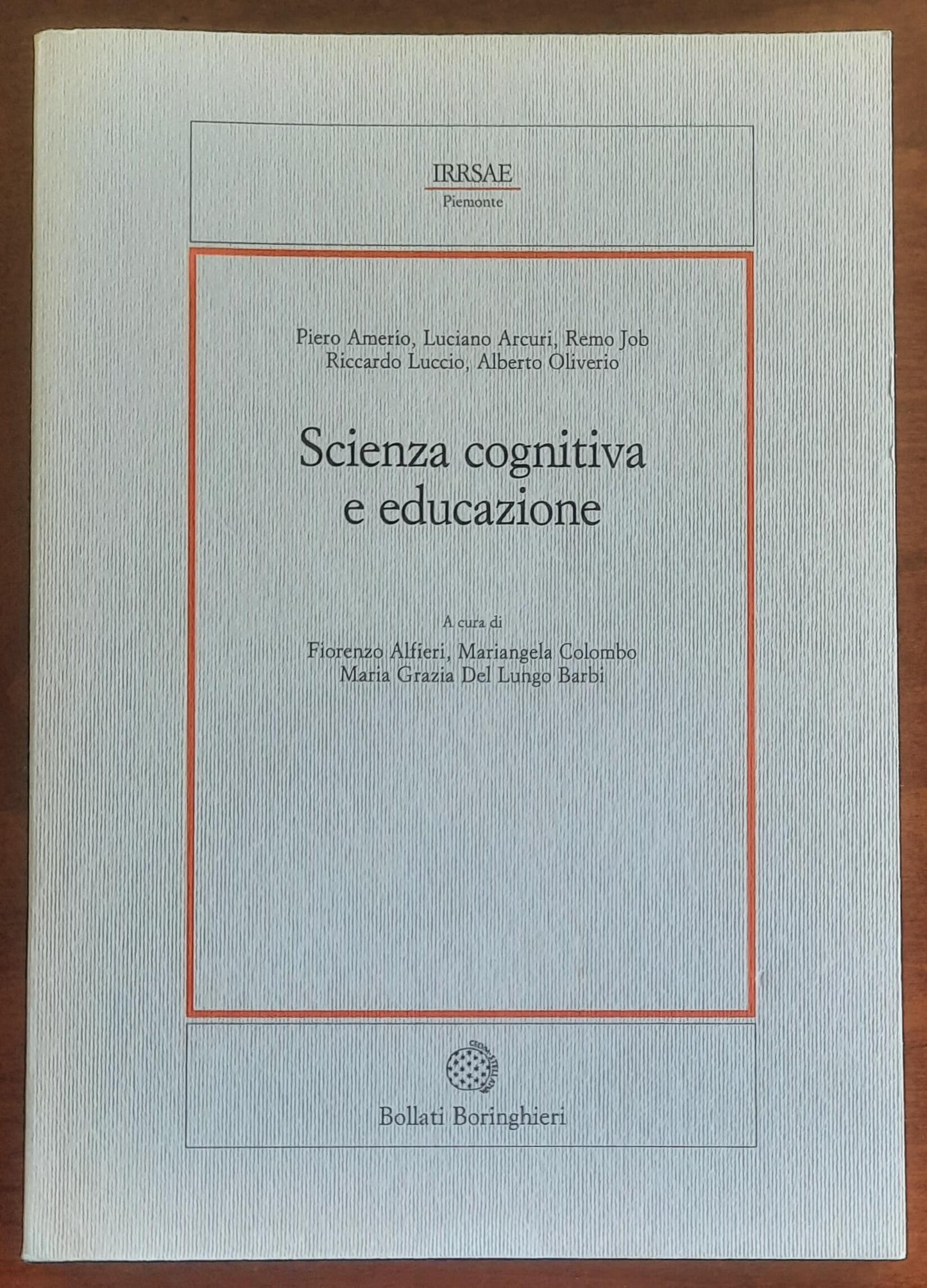 Scienza cognitiva e educazione - Bollati Boringhieri