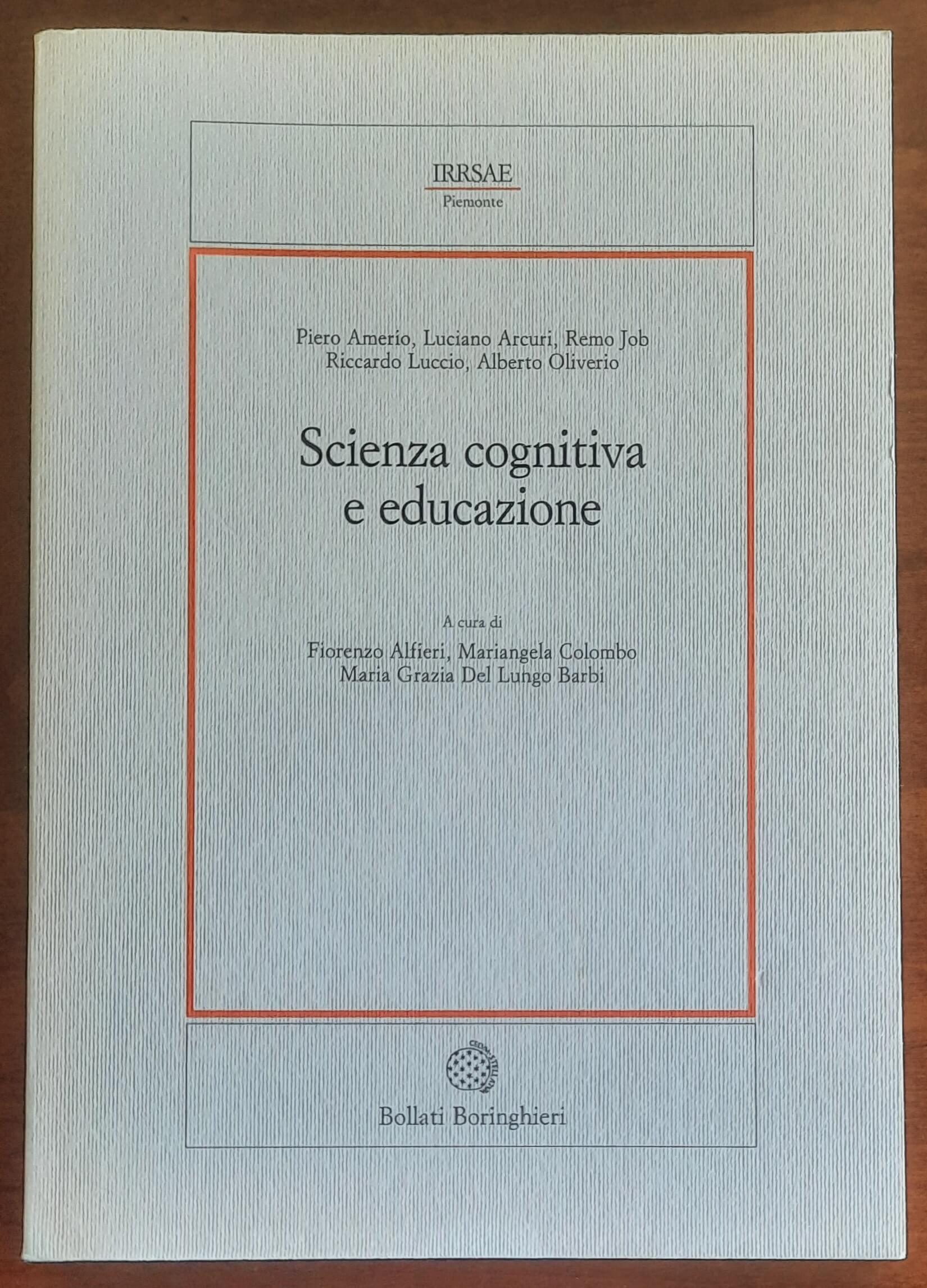 Scienza cognitiva e educazione - Bollati Boringhieri