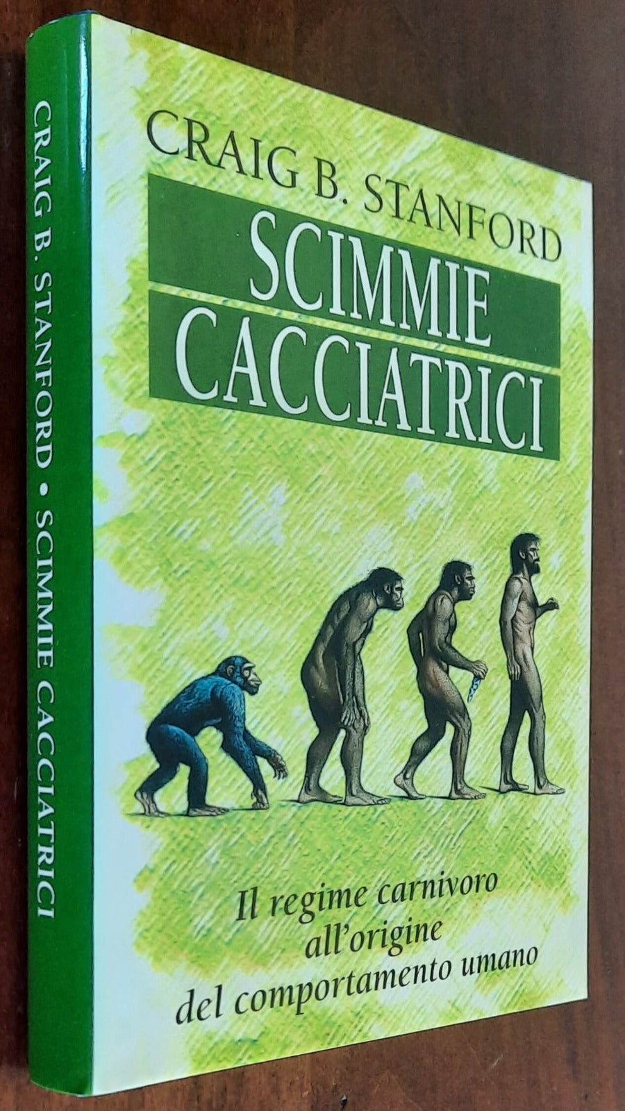 Scimmie cacciatrici. L’introduzione di carne nella dieta e le origini del comportamento umano