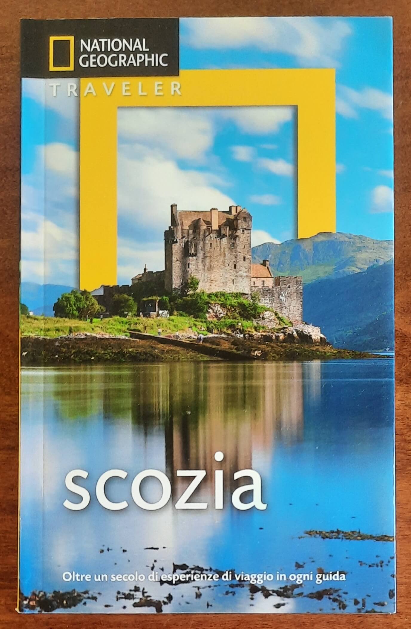 Scozia - Le Guide traveler di National Geographic