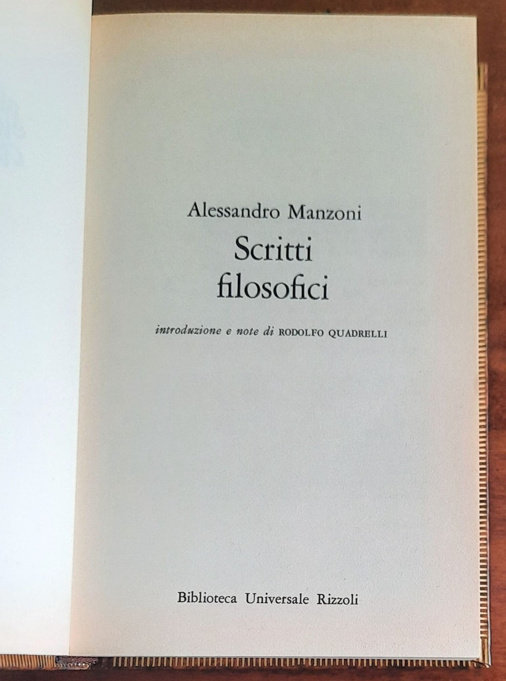 Scritti filosofici - di Alessandro Manzoni - B.U.R. - 1976