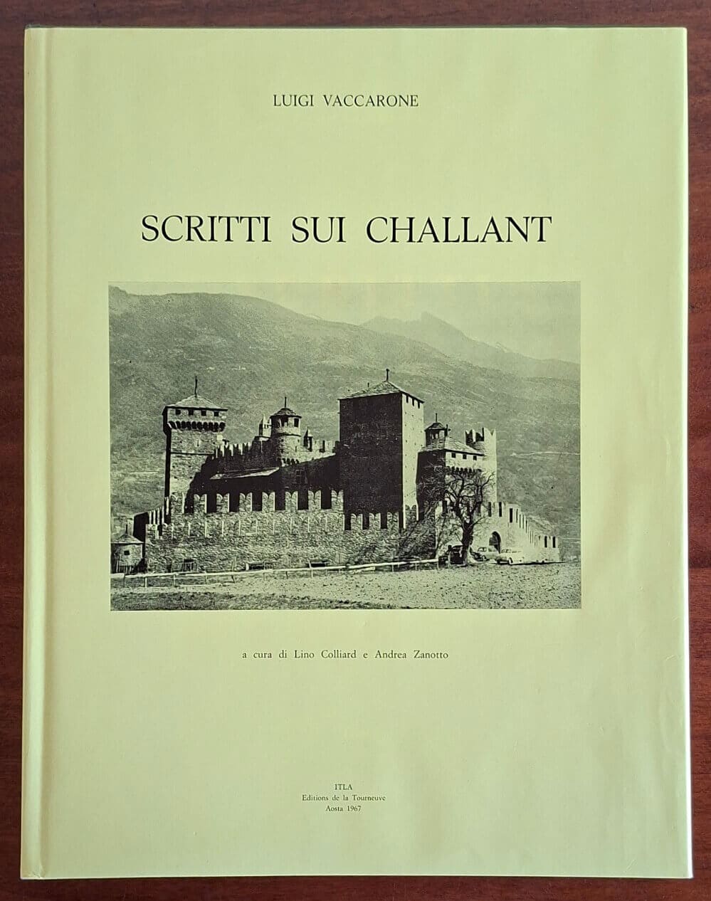 Scritti sui Challant - Luigi Vaccarone - Itla