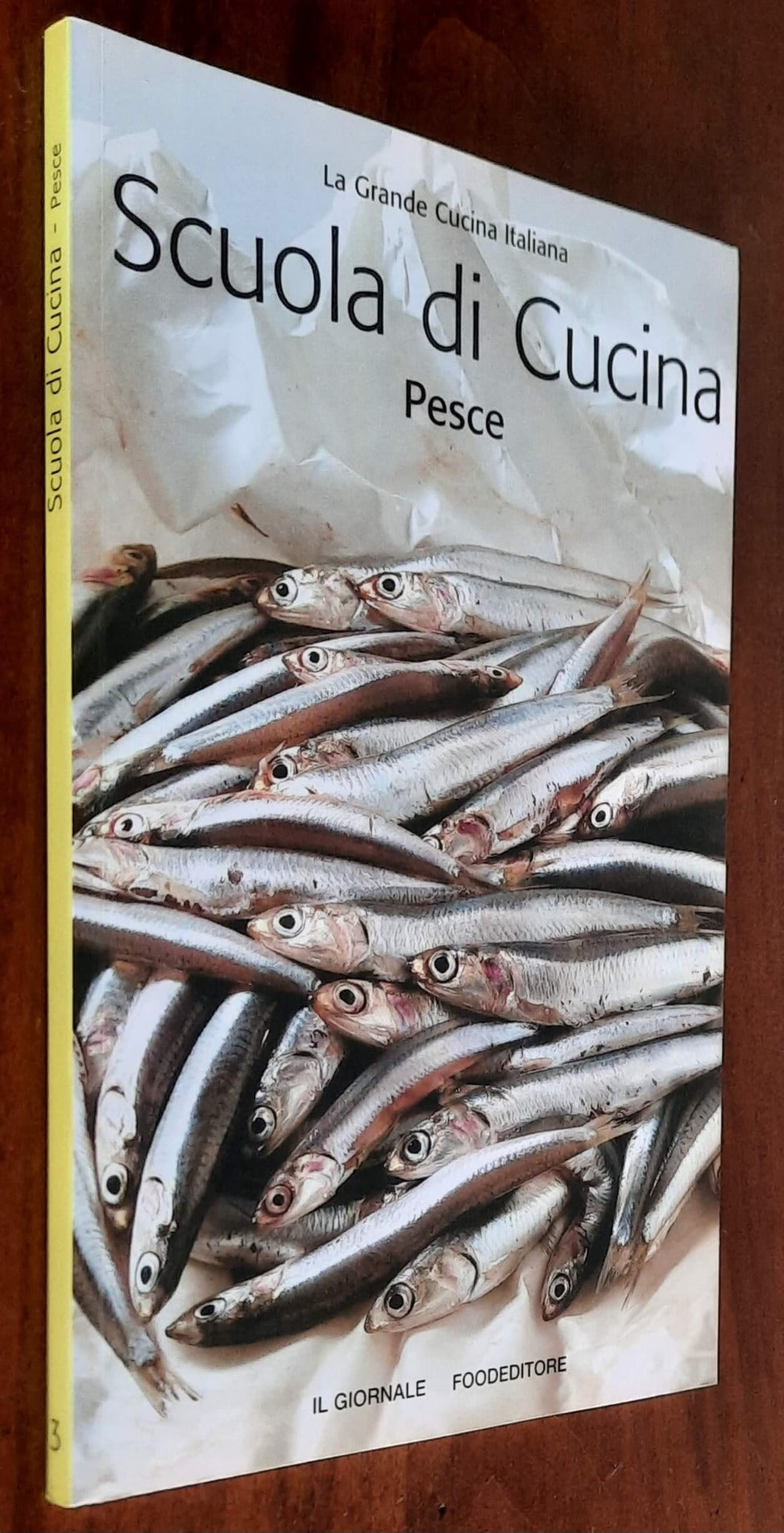 Scuola di cucina. Pesce - La Grande Cucina Italiana