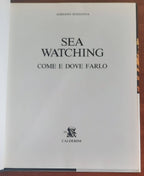 Sea watching. Come e dove farlo - Libreria Biellese