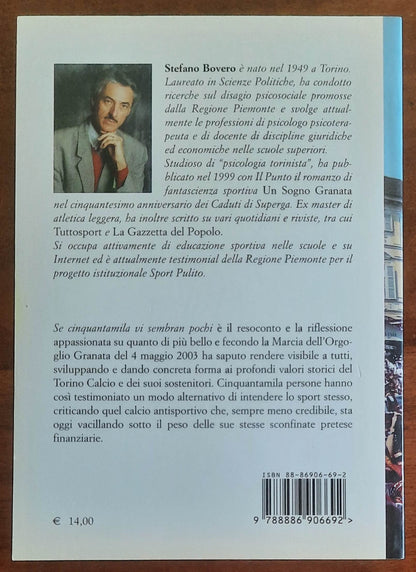 Se cinquantamila vi sembran pochi. 4 maggio: i valori del Torino Calcio