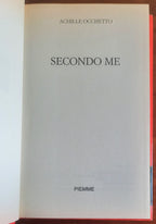 Secondo me - Achille Occhetto - Piemme