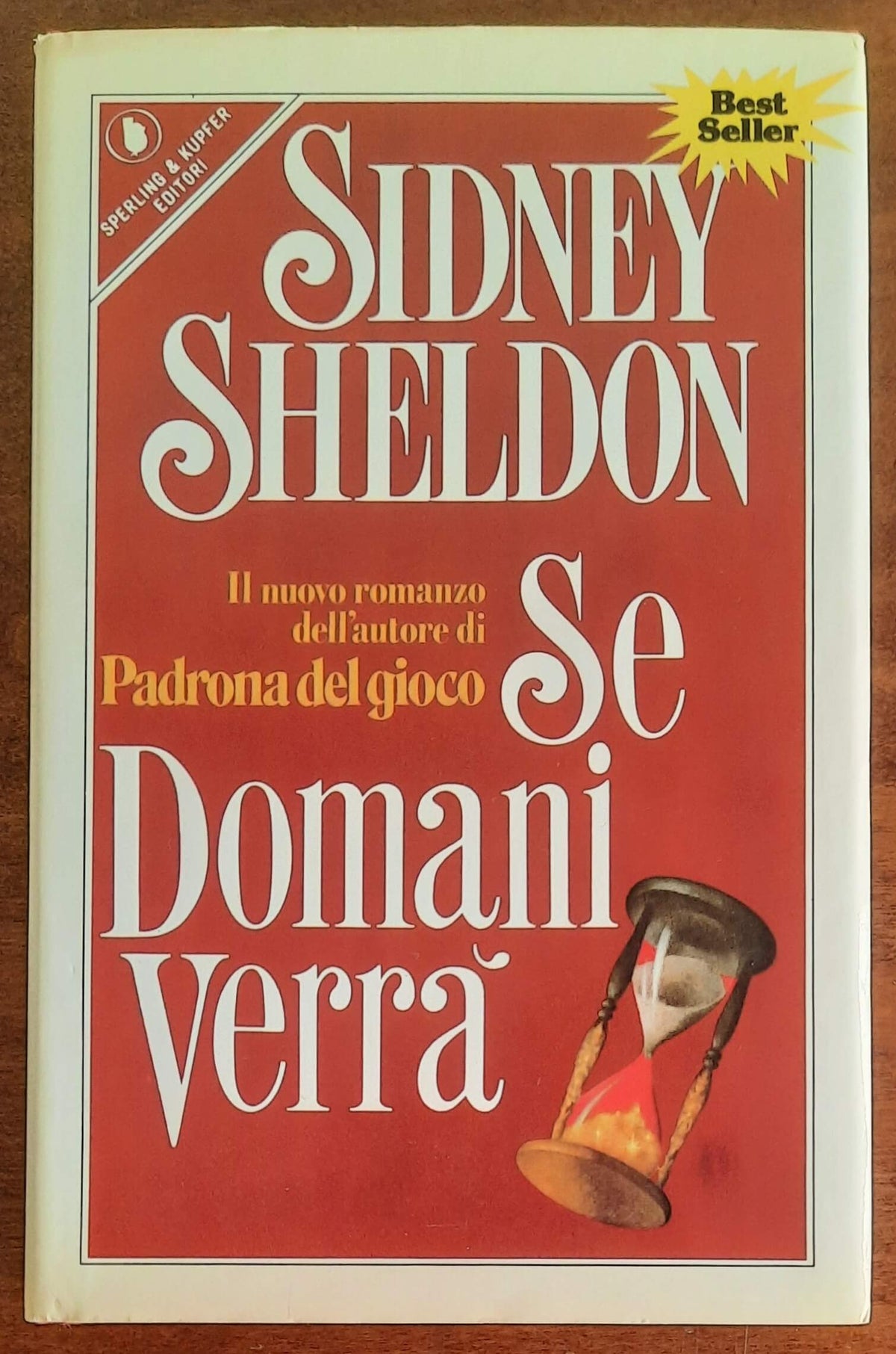 Se domani verrà - di Sidney Sheldon - Sperling e Kupfer