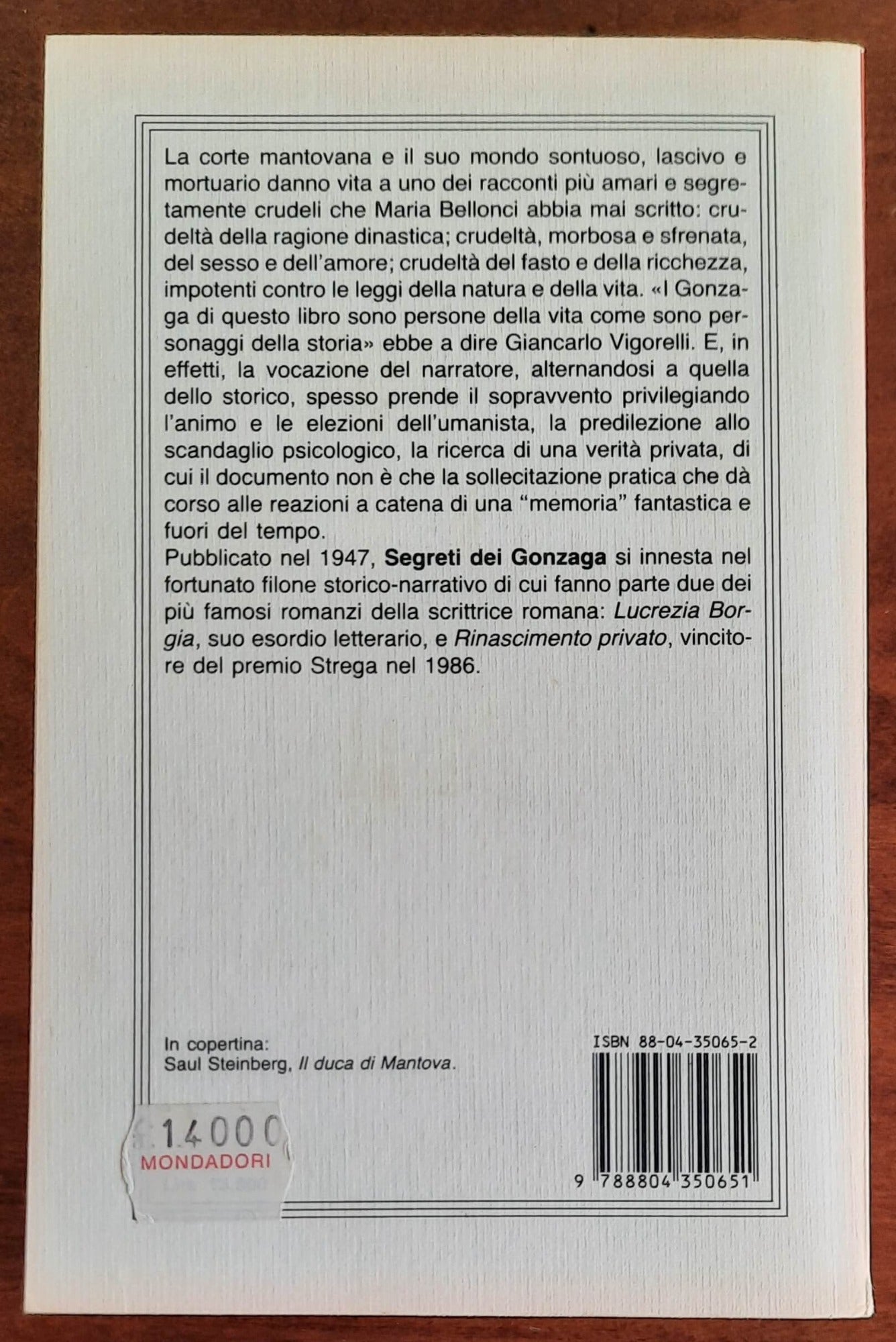 Maria Bellonci: Segreti dei Gonzaga - Mondadori Oscar