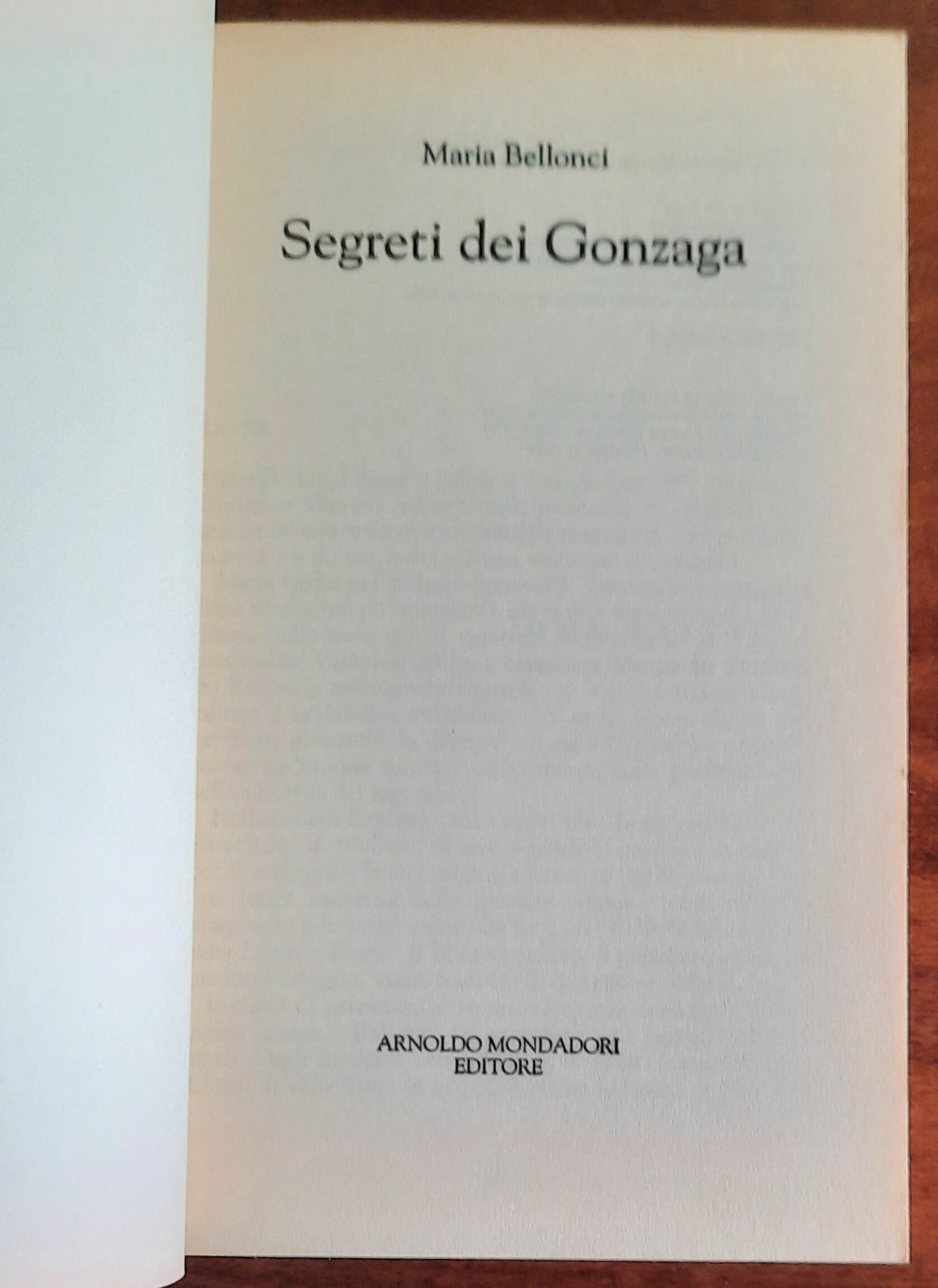 Maria Bellonci: Segreti dei Gonzaga - Mondadori Oscar