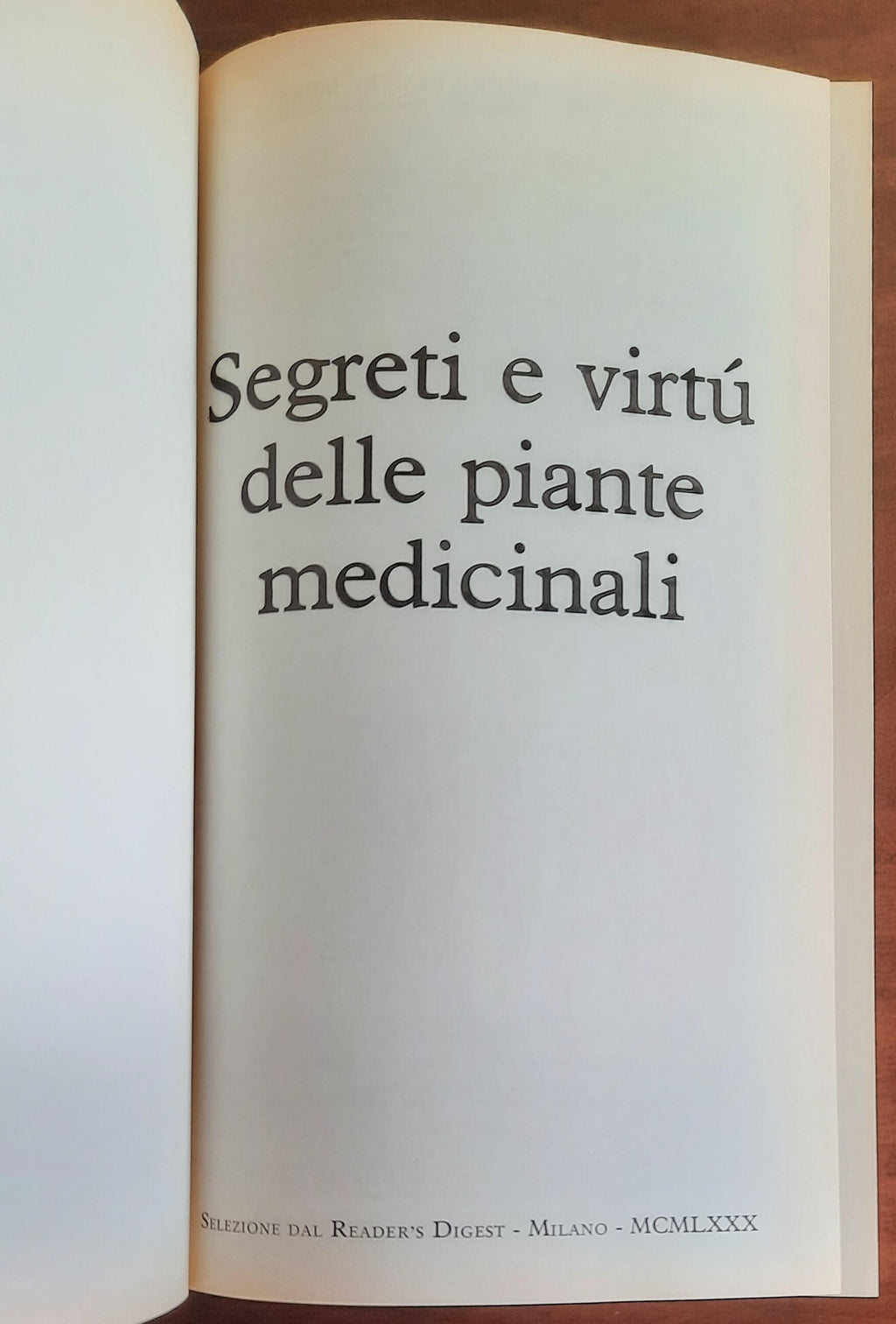 Segreti e virtù delle piante medicinali - Reader’S Digest