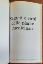 Segreti e virtù delle piante medicinali - Reader’S Digest