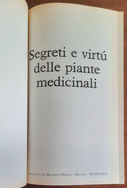 Segreti e virtù delle piante medicinali - Reader’S Digest