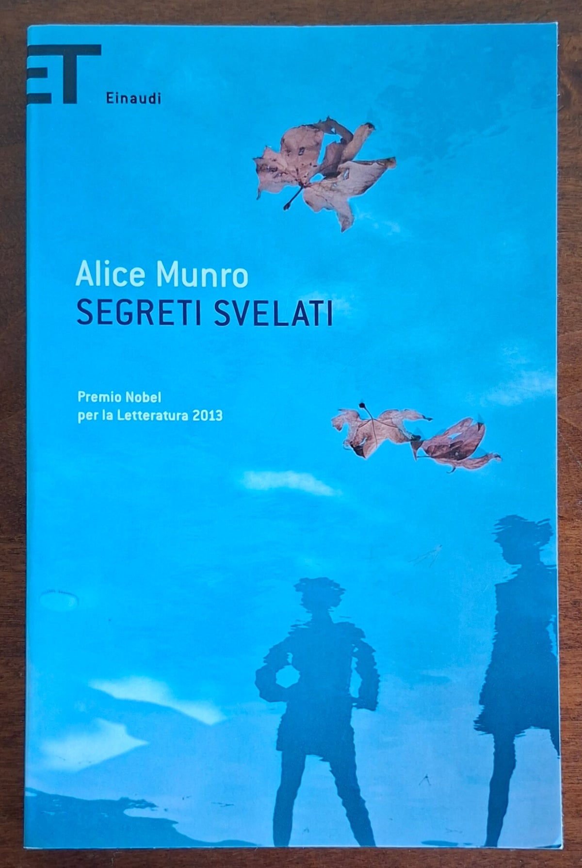 Segreti svelati - di Alice Munro - Einaudi