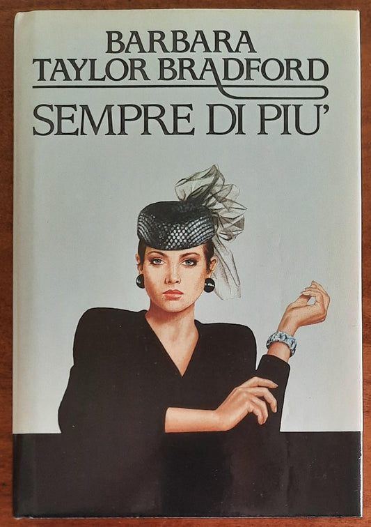 Sempre di più - di Barbara Taylor Bradford - CDE