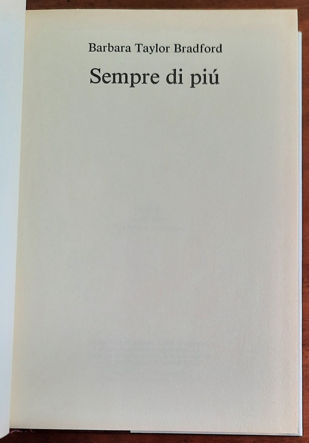 Sempre di più - di Barbara Taylor Bradford - CDE