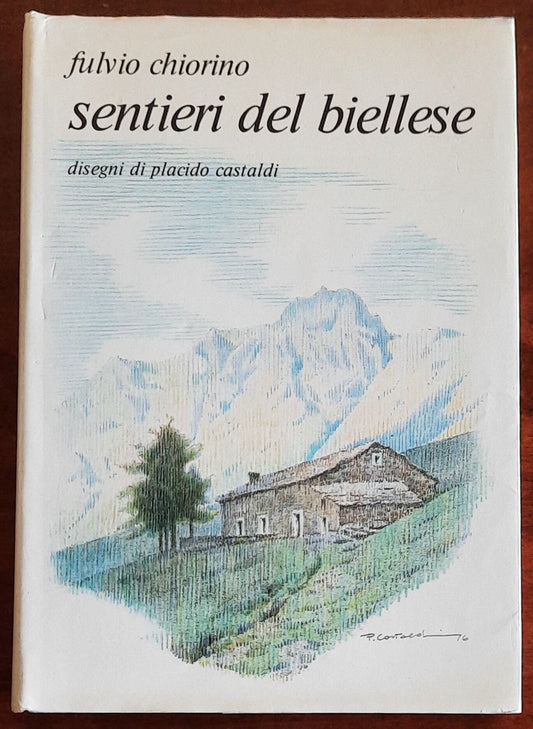 Sentieri del Biellese - di Fulvio Chiorino