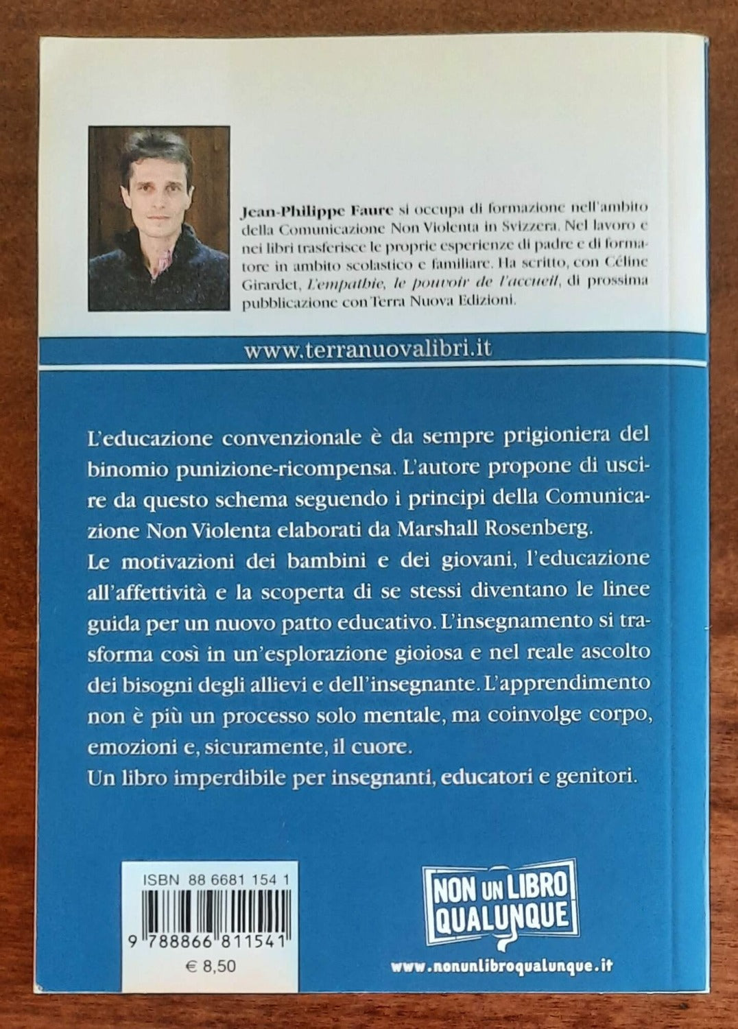 Senza punizioni né ricompense. Educare con la comunicazione non violenta