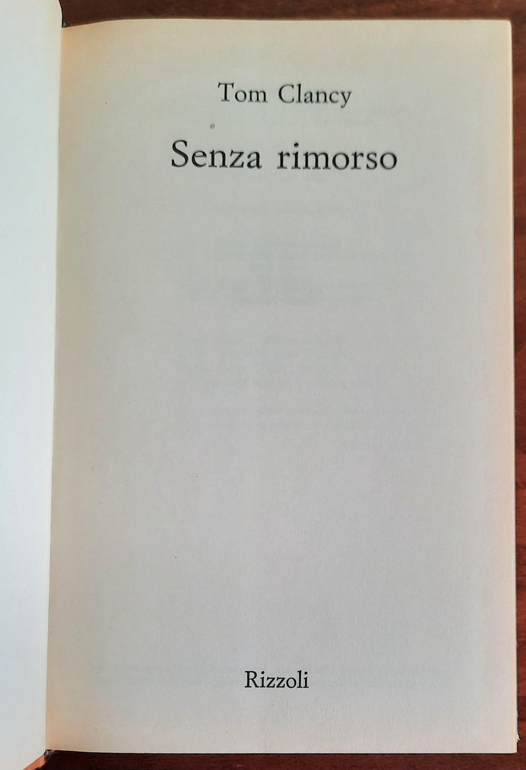 Senza rimorso - di Tom Clancy - Rizzoli
