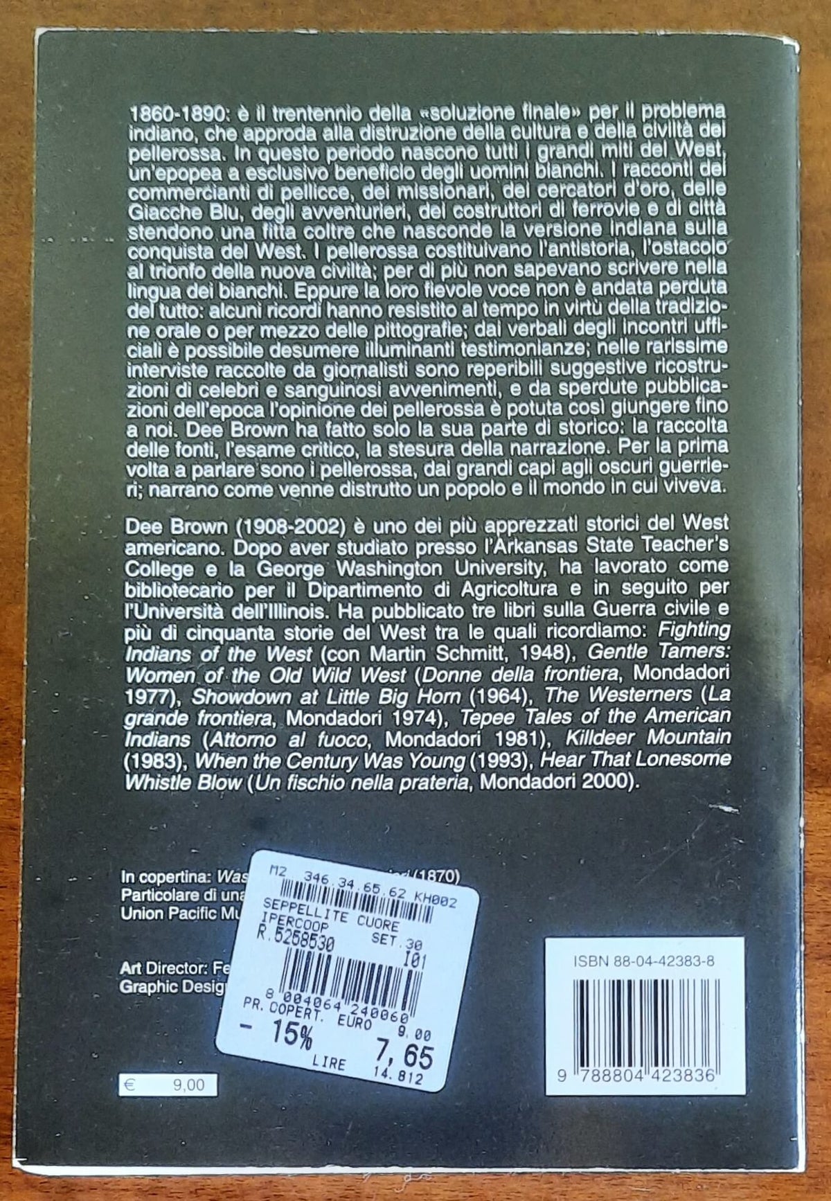 Seppellite il mio cuore a Wounded Knee - Mondadori Oscar