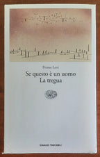 Se questo è un uomo - La tregua - di Primo Levi - Einaudi