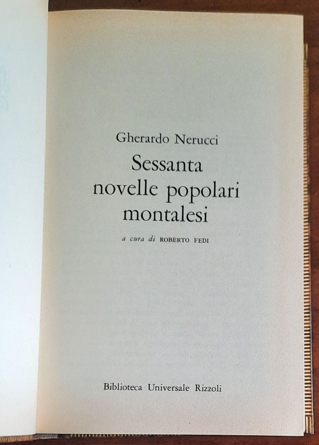 Sessanta novelle popolari montalesi - di Gherardo Nerucci - B.U.R. - 1977