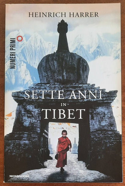 Sette anni in Tibet - di Heinrich Harrer - Mondadori