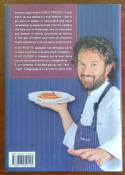 Se vuoi fare il figo usa lo scalogno. Dalla pratica alla grammatica: imparare a cucinare in 60 ricette