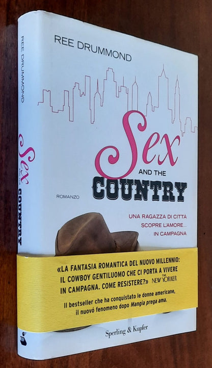 Sex and the country - di Ree Drummond