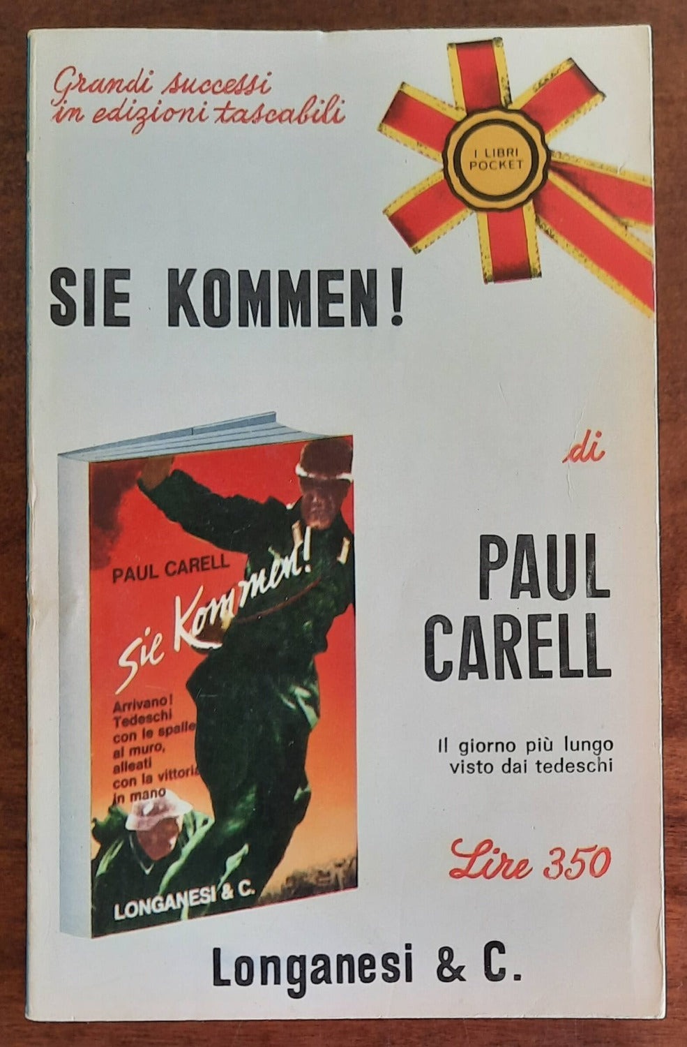 Sie Kommen ! - di Paul Carell
