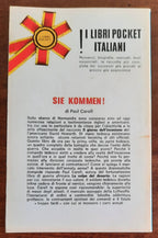 Sie Kommen ! - di Paul Carell