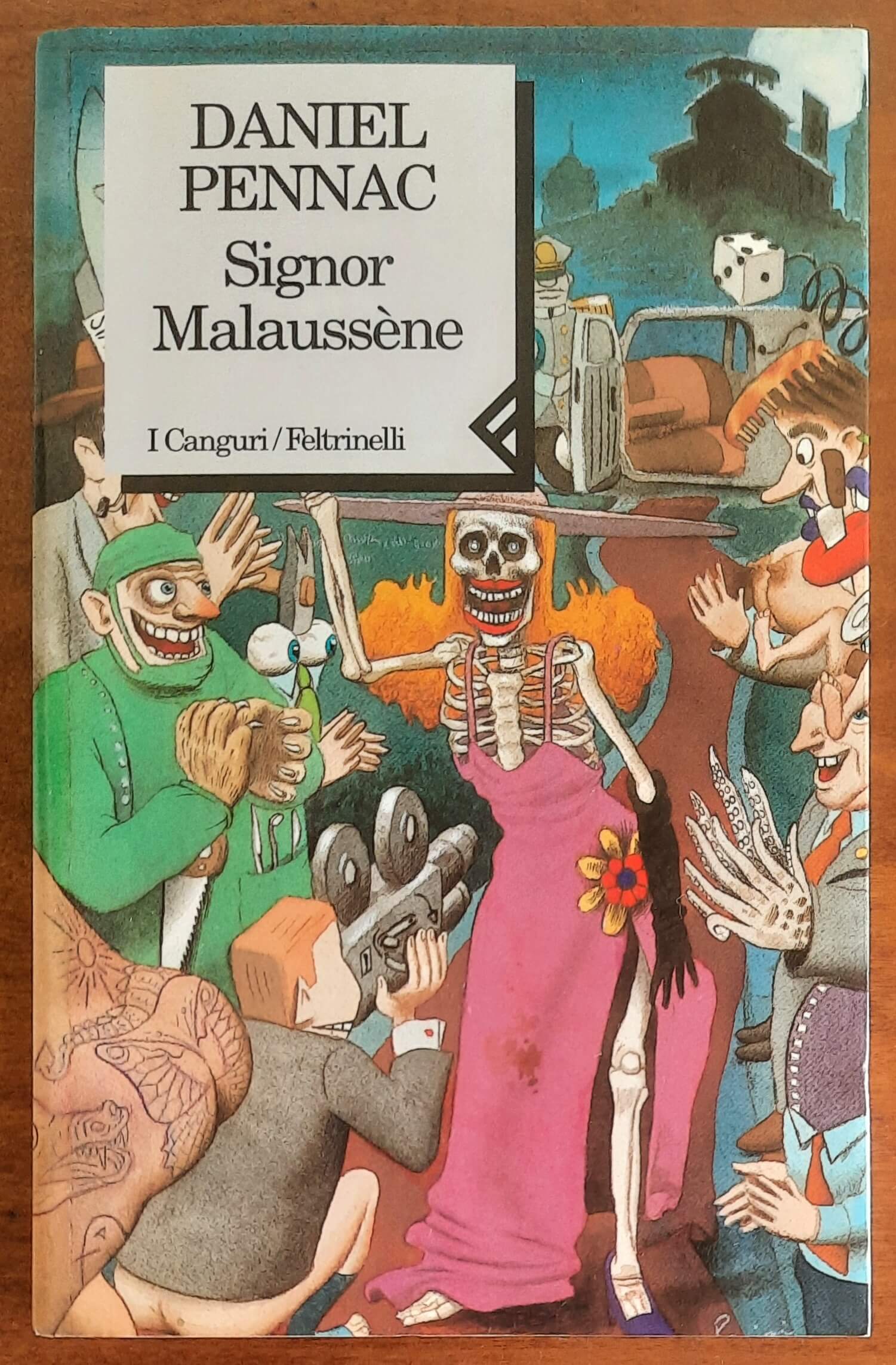 Signor Malaussène - di Daniel Pennac - Feltrinelli