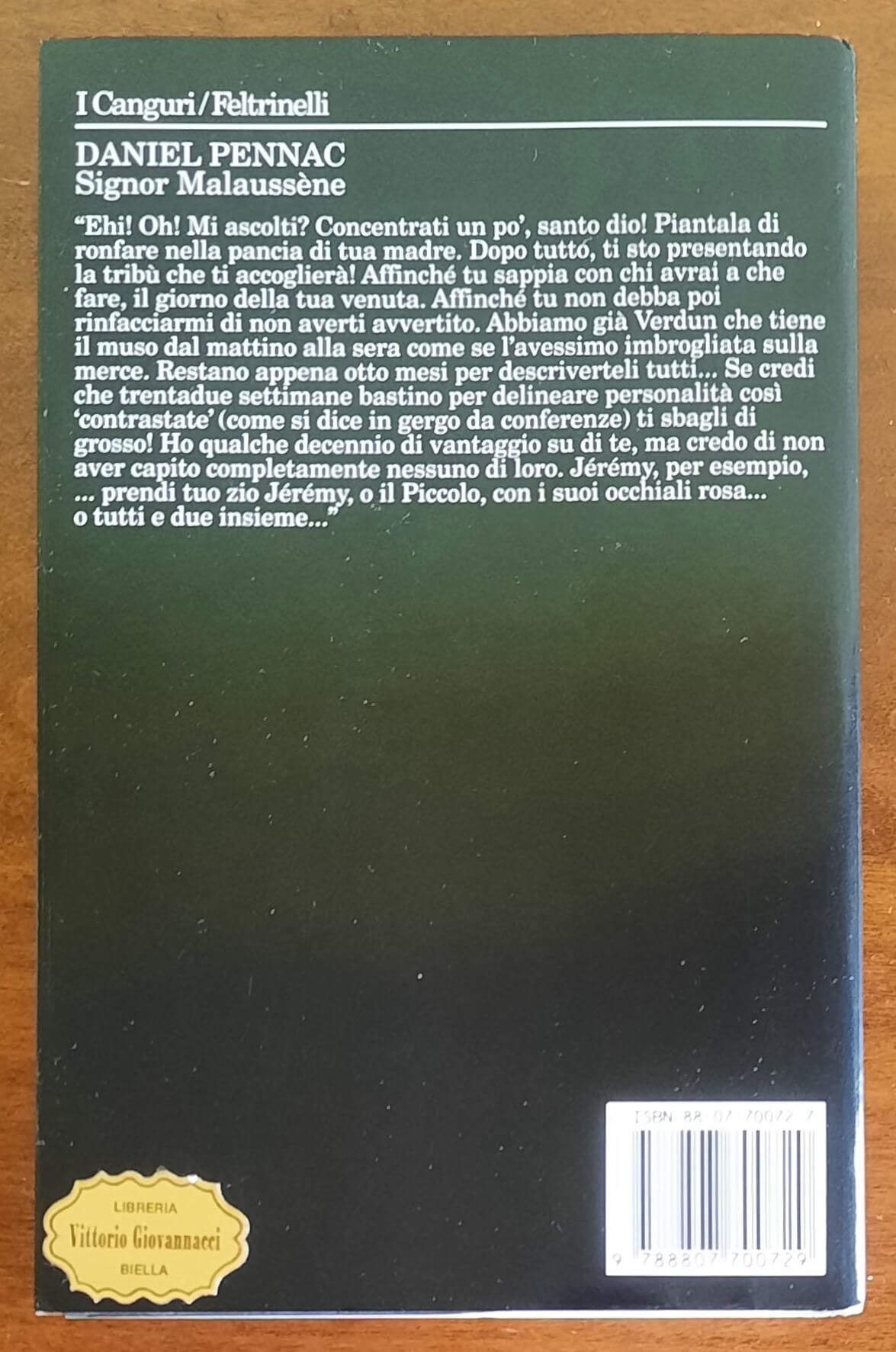 Signor Malaussène - di Daniel Pennac - Feltrinelli