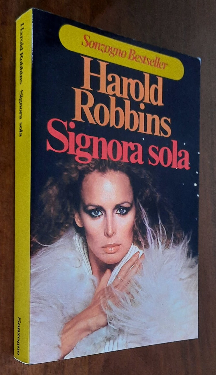 Signora sola - di Harold Robbins - Sonzogno