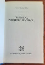 Silenzio, potrebbe sentirci - di Sumner Locke Elliott - CDE
