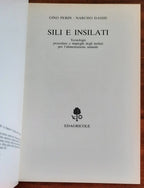 Sili e insilati. Tecnologie procedure e impieghi degli insilati per l’alimentazione animale - Libreria Biellese
