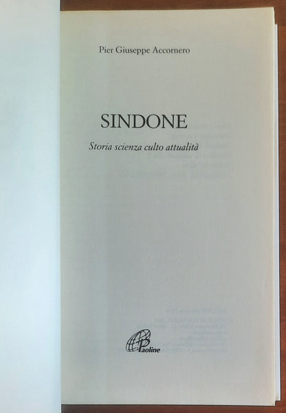 Sindone. Storia, scienza, culto, attualità - Edizioni Paoline