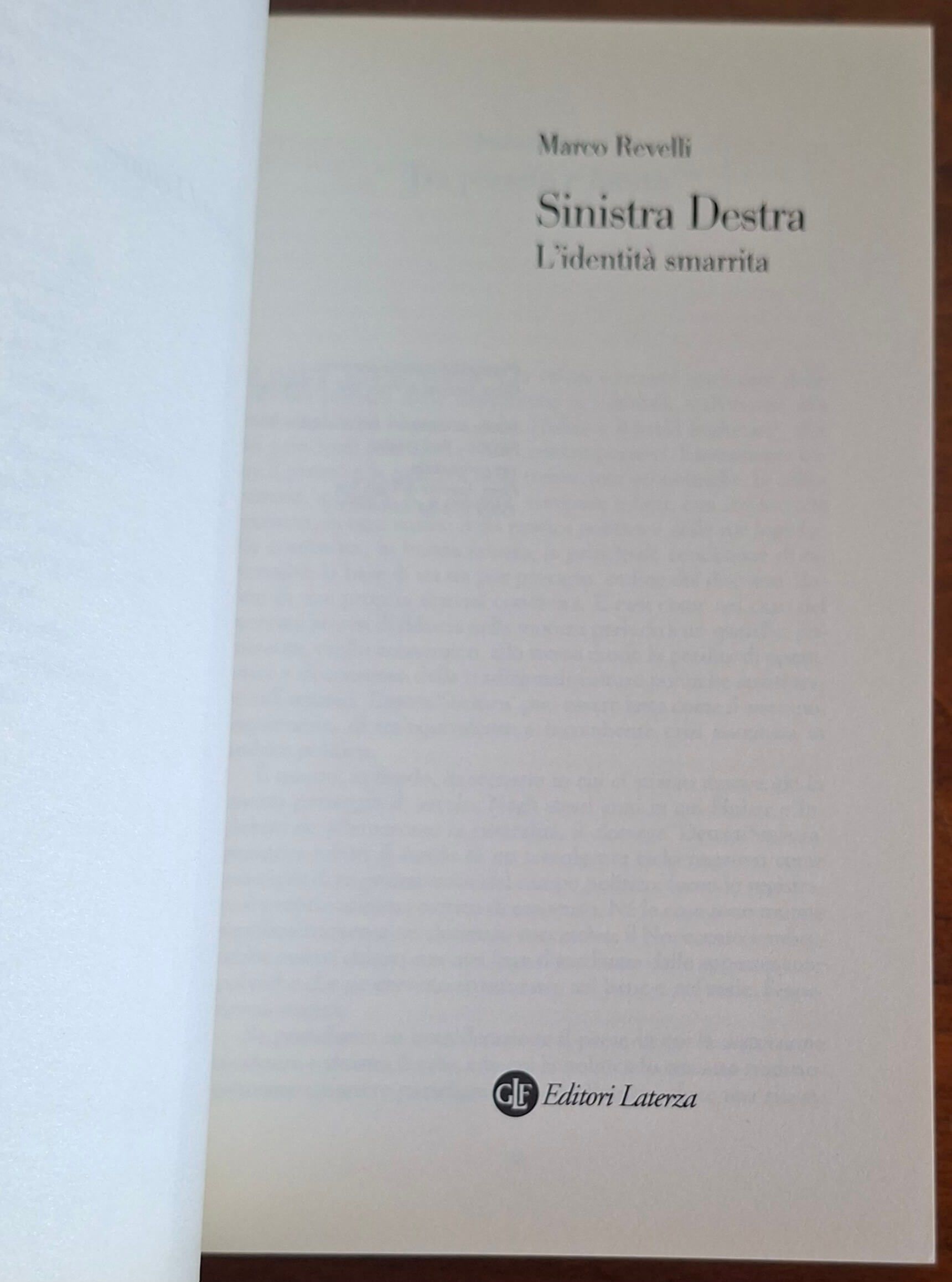Sinistra Destra. L'identità smarrita - Marco Revelli - Laterza