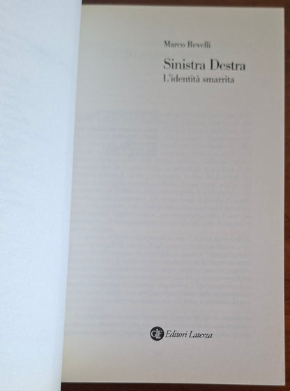 Sinistra Destra. L'identità smarrita - Marco Revelli - Laterza