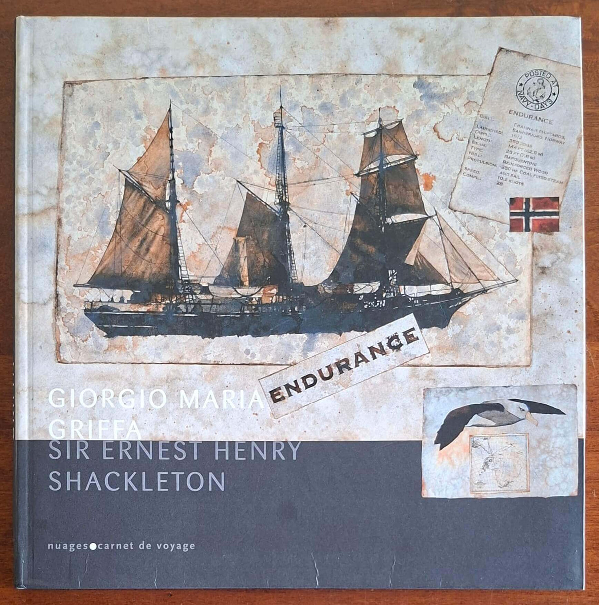 Sir Ernest Henry Shackleton. Ediz. illustrata - di Giorgio Maria Griffa